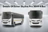 Full Details Of Eicher Skyline Pro 3009 H Bus In India