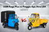 Latest OSM Rage Plus vs Piaggio Ape Xtra LDX Spec Comparison