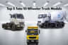 Top 5 Tata 10-Wheeler Truck Models In India- Price And Spec