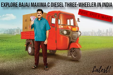 Bajaj Maxima C Diesel: Three Wheeler That Offers Power To Earn More- Price, Spec And Images Included