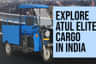 Check Out ATUL Elite Cargo E Rickshaw With Ex-Showroom Price Of Just Rs. 1.04 Lakh In Delhi: Images Included