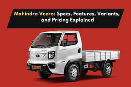 Mahindra Veero: Specs, Features, Variants, and Pricing Explained