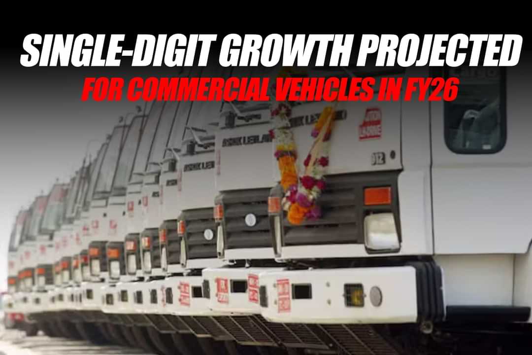 Single-Digit Growth Projected for Commercial Vehicles in FY26