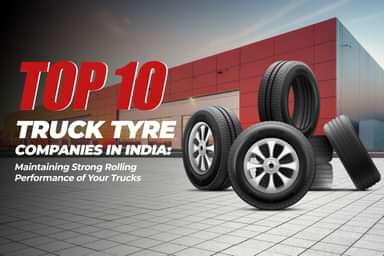 Top 10 Truck Tyres Companies in India