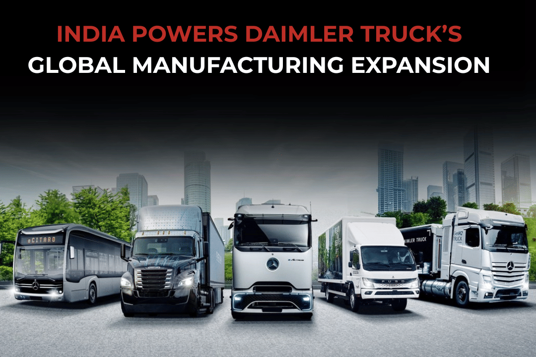 India Powers Daimler Truck’s Global Manufacturing Expansion