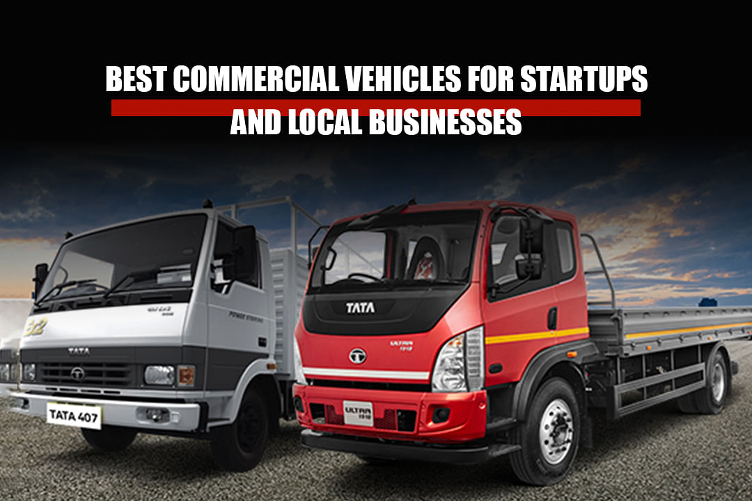 Best Commercial Vehicles for Startups in India