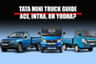Tata Mini Truck Guide: Ace, Intra, or Yodha?