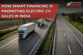 How Smart Financing Is Promoting Electric CV Sales in India