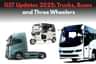 GST Updates 2025: Trucks, Buses and Three Wheelers
