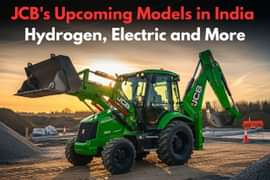 JCB Upcoming Models in India: Hydrogen, Electric and More