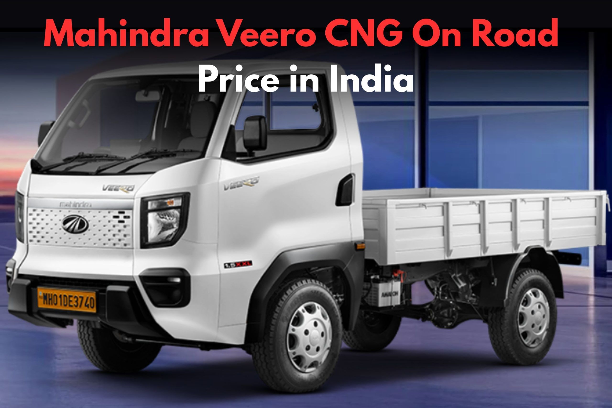 Mahindra Veero CNG On Road Price in India
