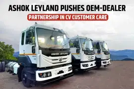 Ashok Leyland Pushes OEM-Dealer Partnership in CV Customer Care