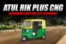 Atul Rik Plus CNG: Affordable Auto for City Transport