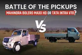 Battle of the Pickups: Mahindra Bolero Maxx HD or Tata Intra V70?
