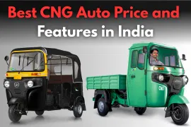 Best CNG Auto Price and Features in India Best CNG Auto Price and Features in India
