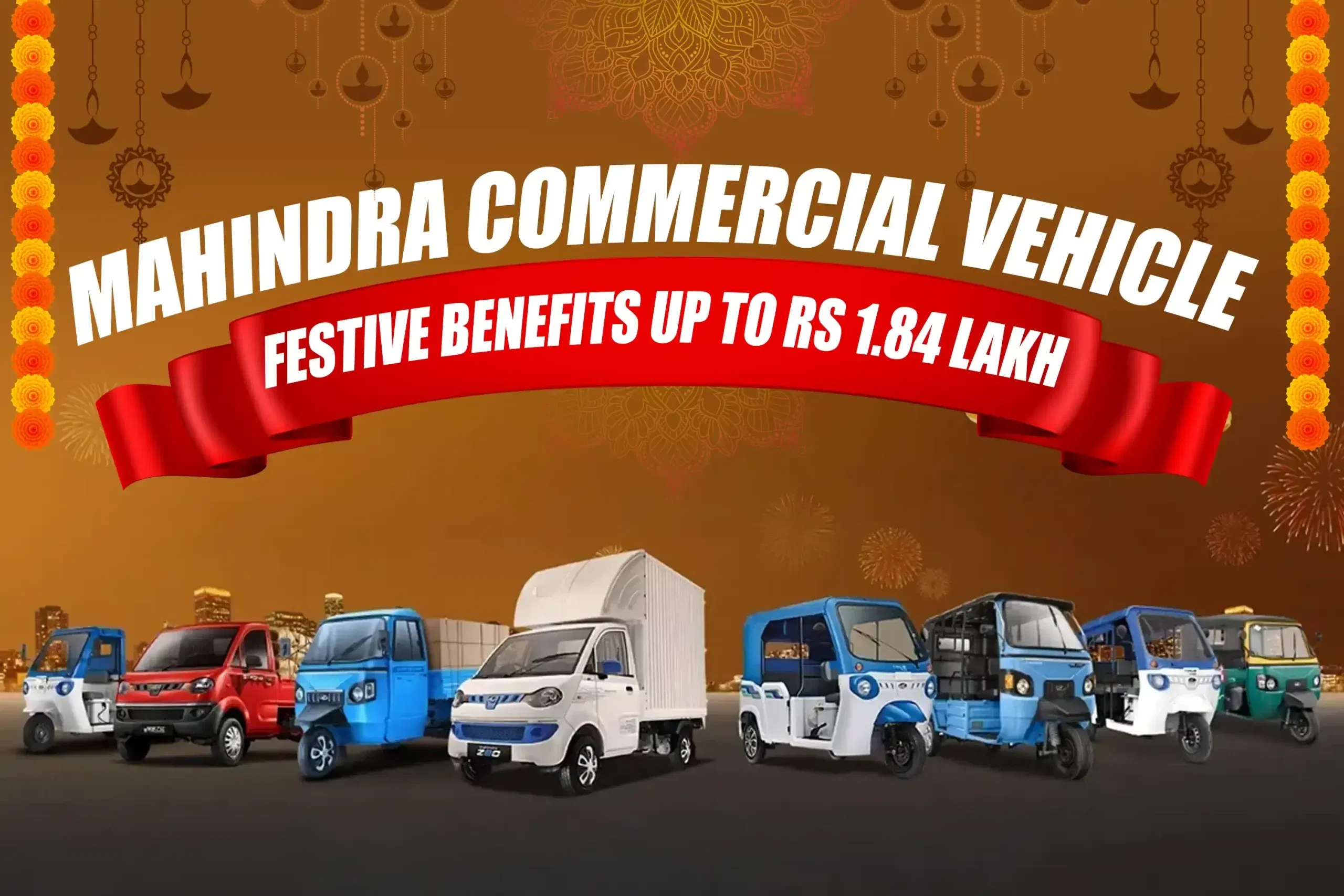 Mahindra Commercial Vehicle Festive Benefits Up to Rs 1.84 Lakh