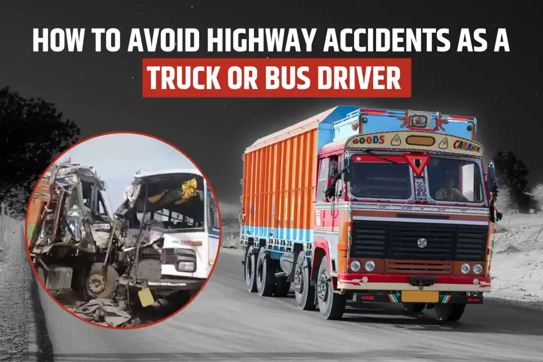 How to Avoid Highway Accidents as a Truck or Bus Driver