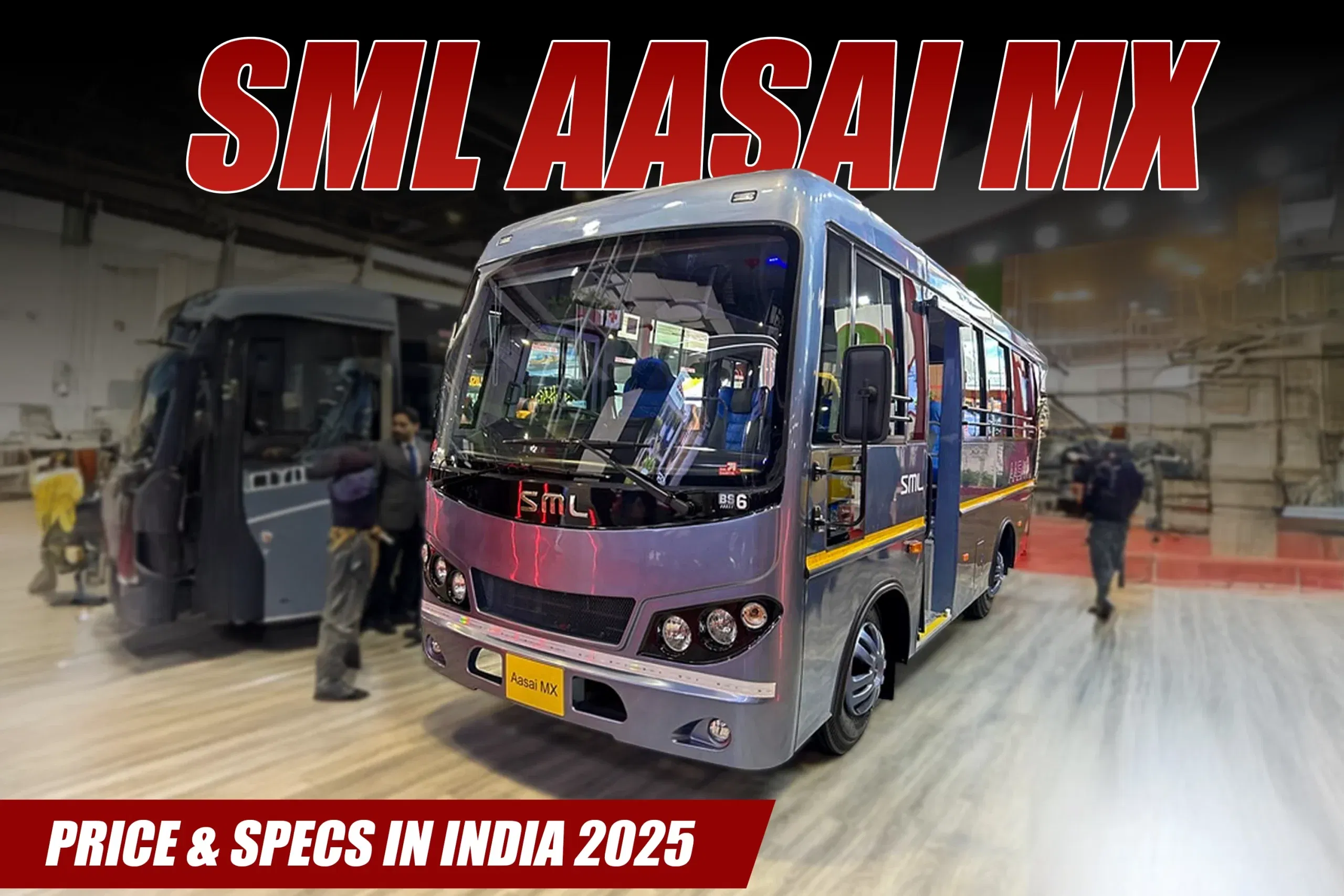 SML Aasai MX Price & Specs in India 2025
