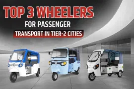 Top 3-Wheelers for Passenger Transport in Tier-2 Cities Top 3-Wheelers for Passenger Transport in Tier-2 Cities