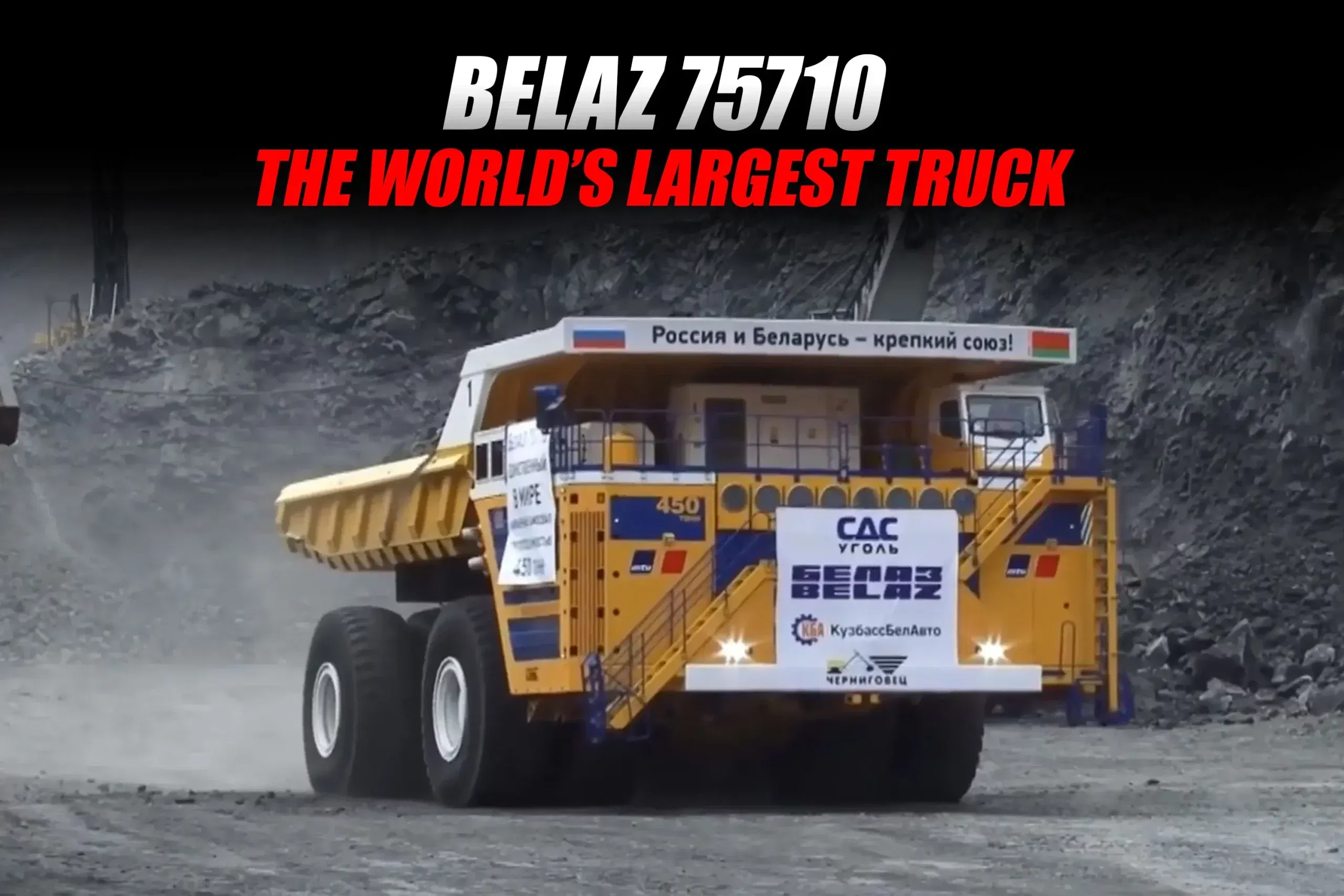 BelAZ 75710: The World’s Largest Truck