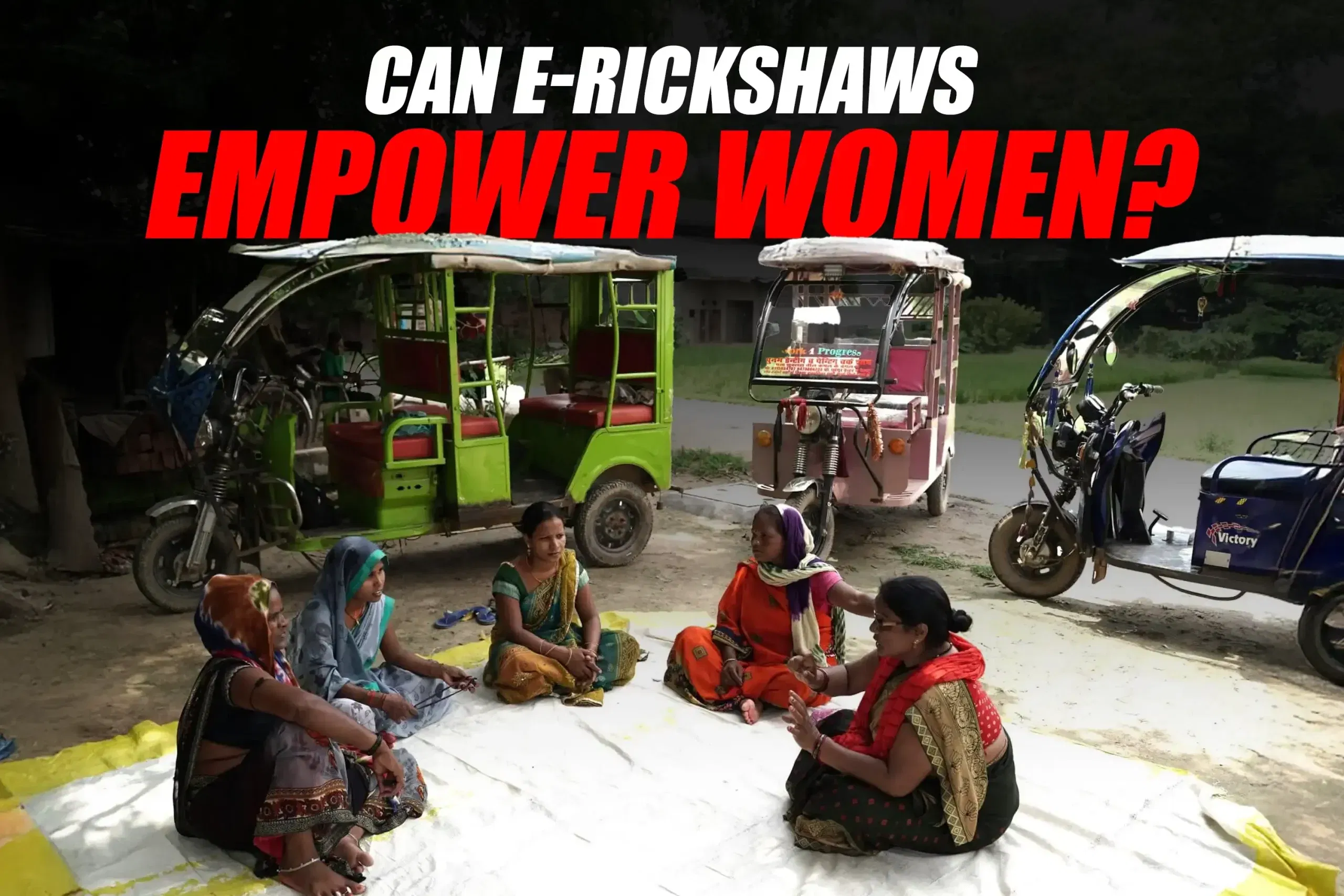 Making the E-Rickshaw Revolution Gender-Friendly: Needed Support