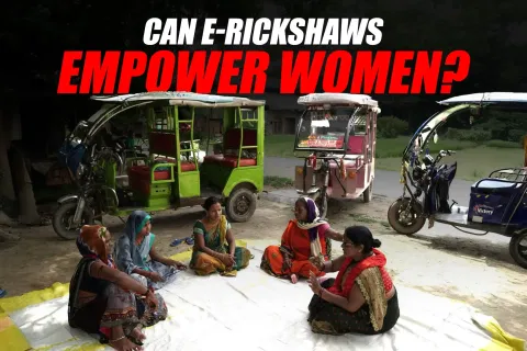 Making the E-Rickshaw Revolution Gender-Friendly: Needed Support