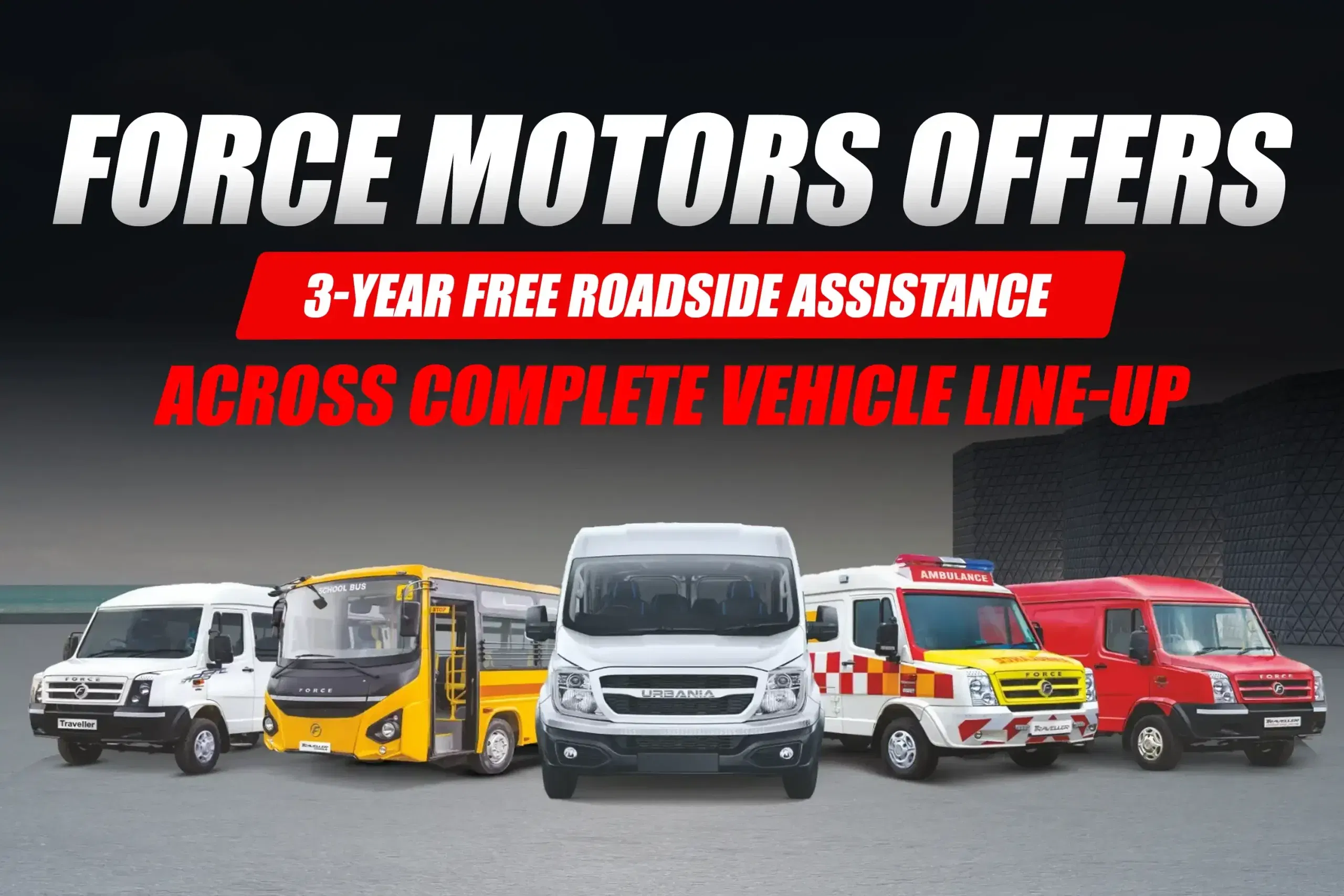 Force Motors Introduces 3-Year Complimentary Roadside Assistance Across Entire Vehicle Line-Up