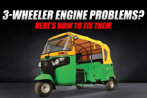5 Common Engine Issues in 3-Wheelers and How to Fix Them