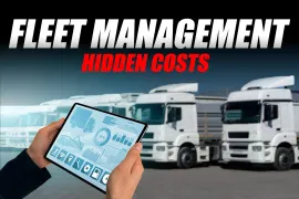 Fleet Management Deep Dive: The Hidden Costs Nobody Tracks