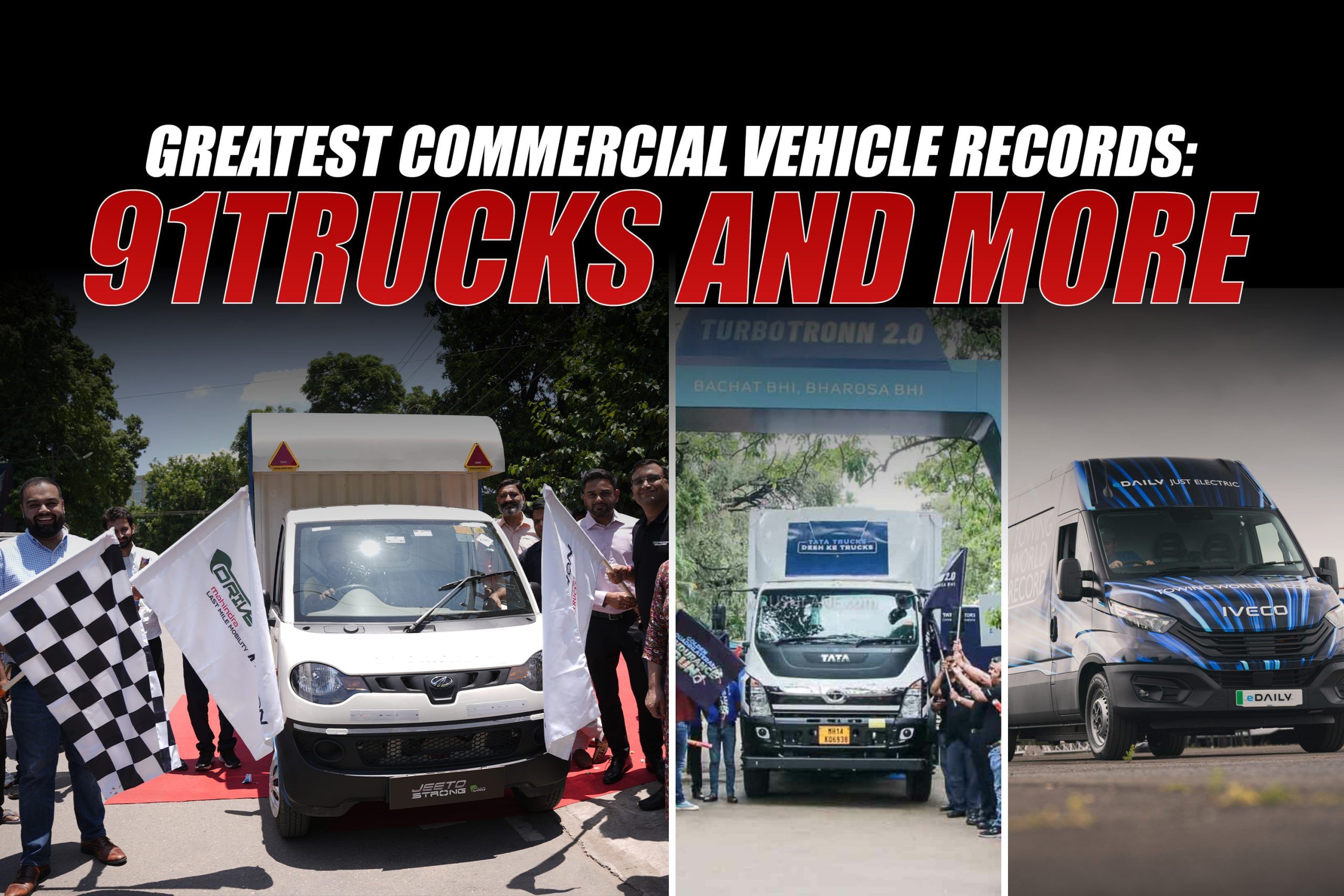 Greatest Commercial Vehicle Records: 91Trucks and More