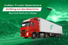 Indian Truck Operators Open to EV Transition, But Challenges Remain: New Report