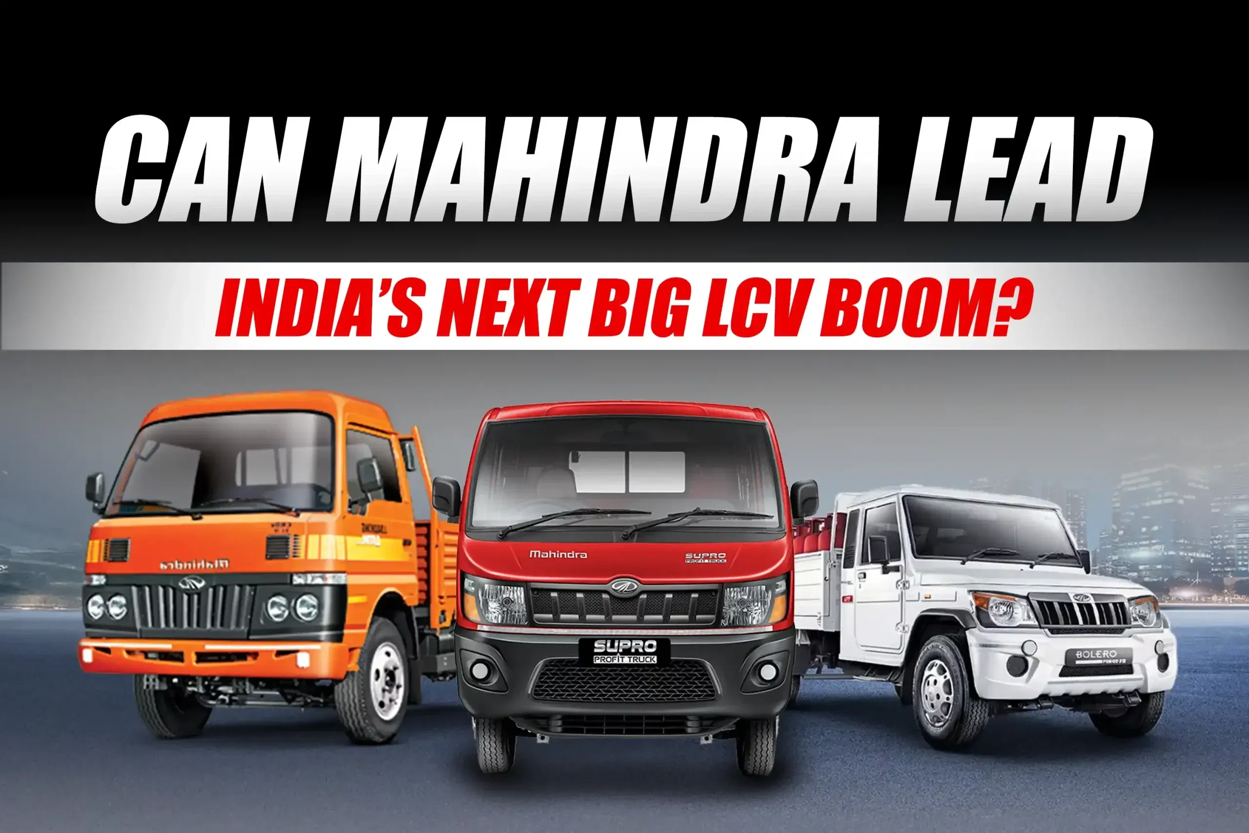 Mahindra Projects Double-Digit Growth in India's Light Commercial Vehicle Market