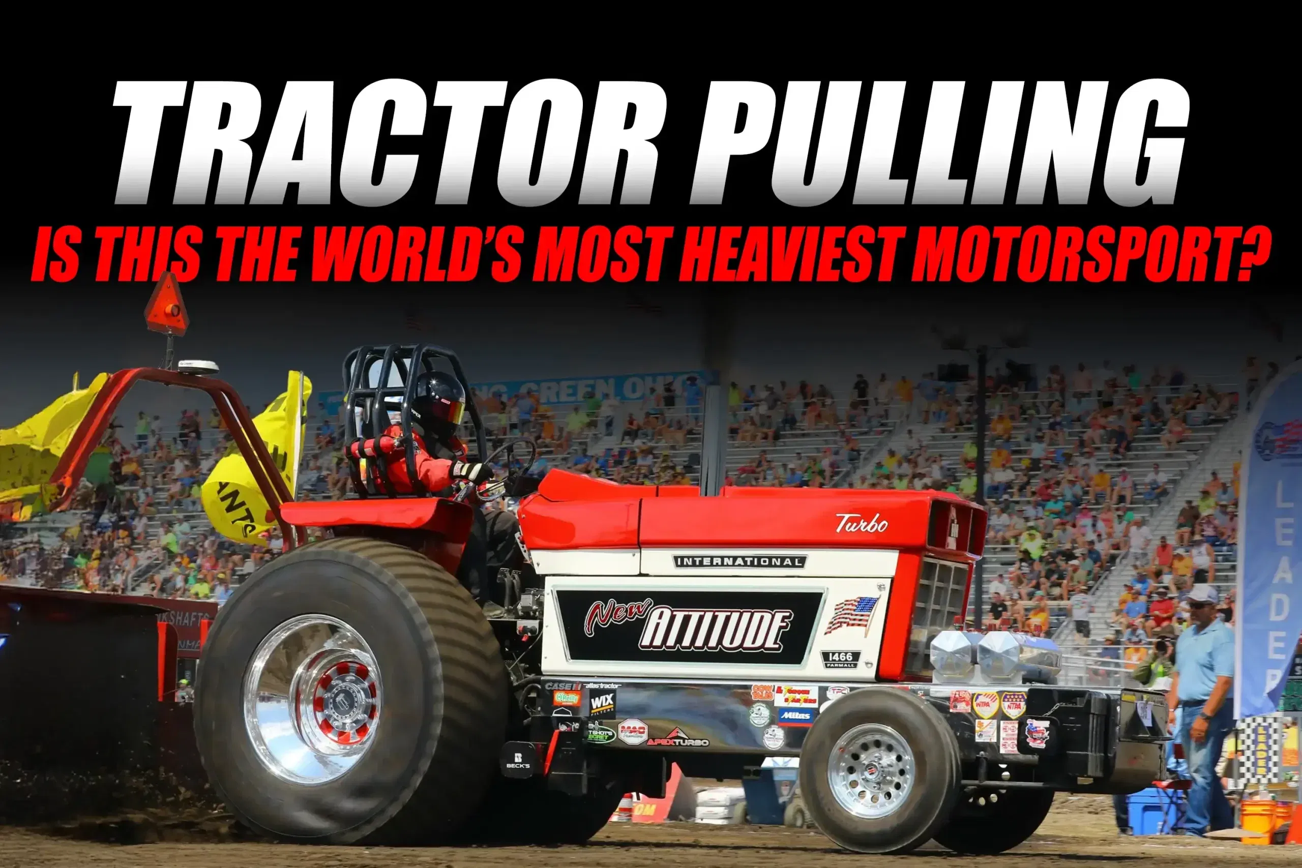 Tractor Pulling: The World's Heaviest Motorsport?