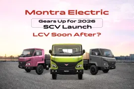 Montra Electric Set to Unveil New SCV in 2026, LCV Launch to Follow