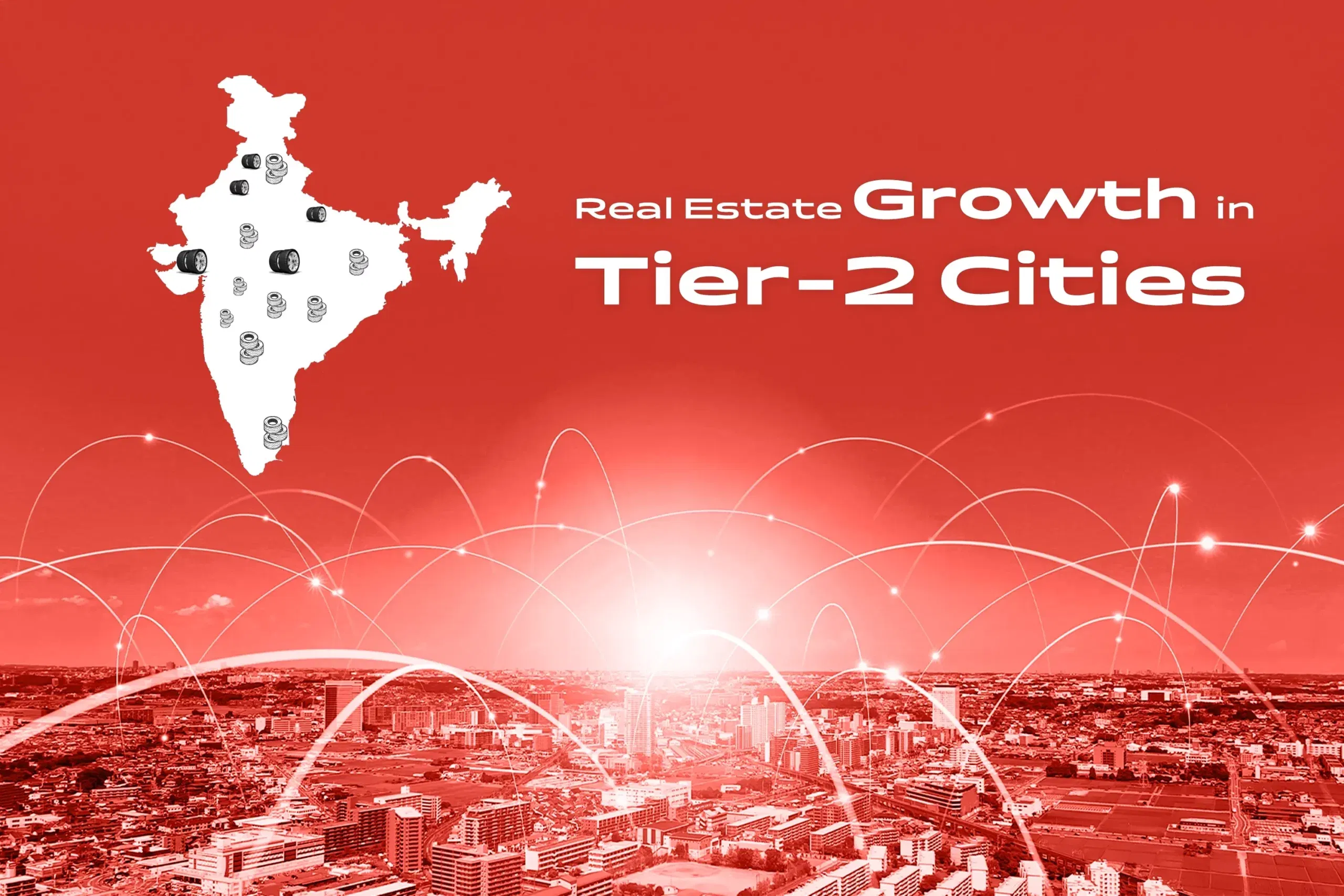 How India’s Tier-2 Cities Are Rapidly Becoming Real Estate Hotspots