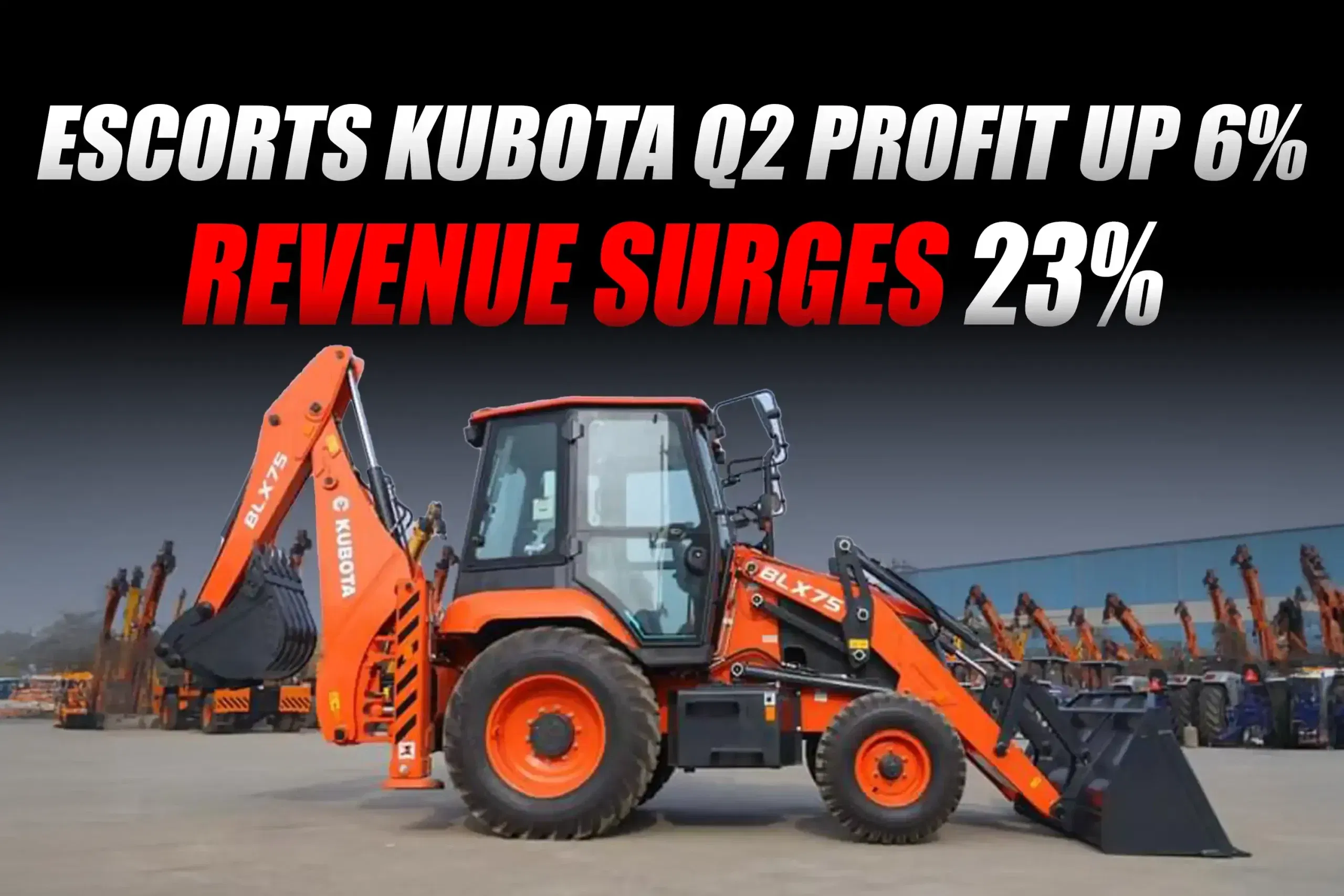 Escorts Kubota Posts 6% Profit Growth in Q2, Revenue Up 23% on Strong Rural Demand