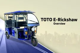 TOTO E-Rickshaw Specifications, Range and Battery Details