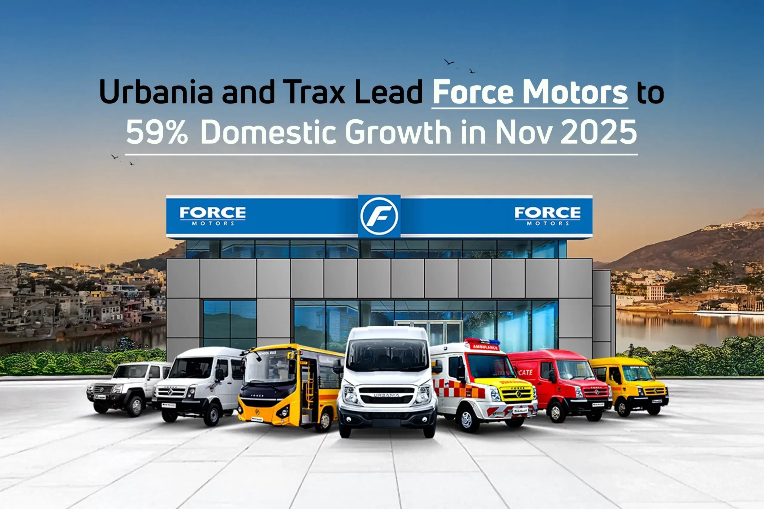 Urbania & Trax Fuel Force Motors 59% YoY Domestic Wholesales Growth in November 2025