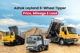 Ashok Leyland 6 Wheeler Tipper Price, Mileage and Load Capacity